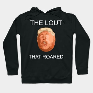 The Lout That Roared (White) Fat Head Hoodie